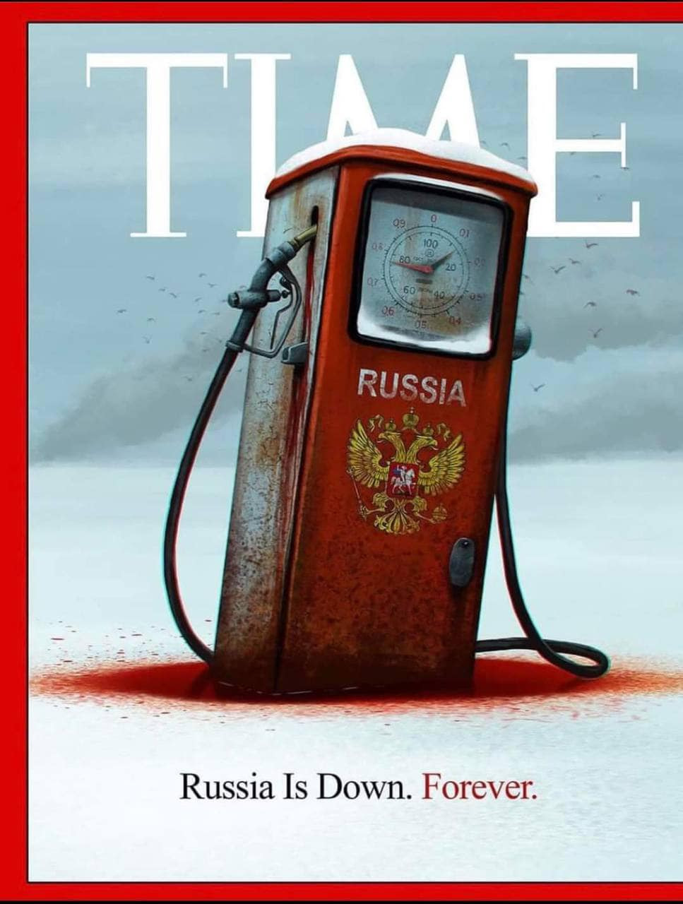 Обкладинка Time: "Russia Is Down. Forever": Журнал Time присвятив  обкладинку РФ « Фото | Мобільна версія | Цензор.НЕТ